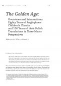 The Golden Age: Overviews and Intersections. Eighty Years of Anglophone Children’s Classics and 150 Years of their Polish Translations in Three Macro Perspectives