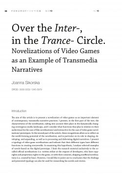 Over the inter-, in the trance- circle. Novelizations to video games as an example of transmedia narratives