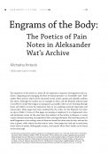 Engrams of the Body: The Poetics of Pain Notes in Aleksander Wat’s Archive