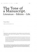 The Tone of a Manuscript. Literature – Edition – Life