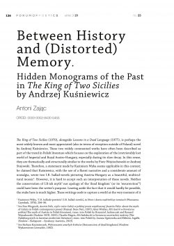 Between History and (Distorted) Memory. Hidden Monograms of the Past in The King of Two Sicilies by Andrzej Kuśniewicz