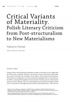 Critical Variants of Materiality. Polish Literary Criticism from Post-structuralism to New Materialisms