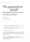 The geopoetical detail? The cultural archive as part of a place’s texture