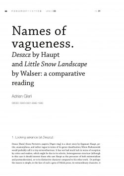 Names of vagueness. Deszcz by Haupt and Little Snow Landscape by Walser: a comparative reading