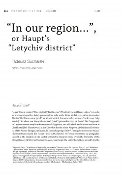 “In our region…”, or Haupt’s “Letychiv district”