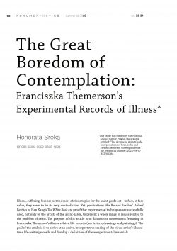 The Great Boredom of Contemplation: Franciszka Themerson’s Experimental Records of Illness