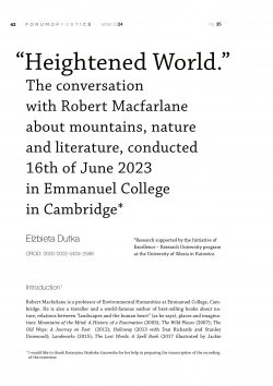 “Heightened World.” The conversation with Robert Macfarlane about mountains, nature and literature, conducted 16th of June 2023 in Emmanuel College in Cambridge
