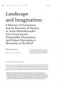Landscape and Imagination: A History of Fascination and an Anatomy of Passion in Jacek Woźniakowski’s Góry niewzruszone [Immovable Mountains] and Robert Macfarlane’s Mountains of the Mind
