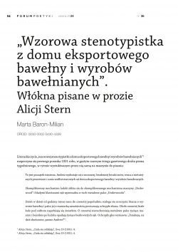 „Wzorowa stenotypistka z domu eksportowego bawełny i wyrobów bawełnianych”. Włókna pisane w prozie Alicji Stern