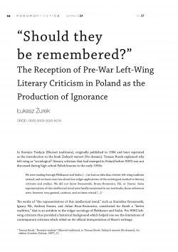 “Should they be remembered?” The Reception of Pre-War Left-Wing Literary Criticism in Poland as the Production of Ignorance