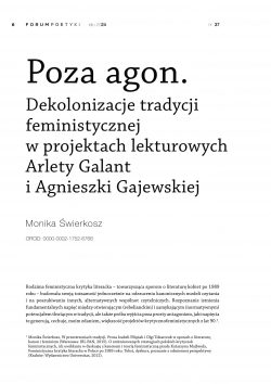 Poza agon. Dekolonizacje tradycji feministycznej w projektach lekturowych Arlety Galant i Agnieszki Gajewskiej