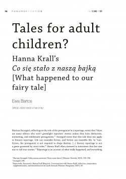 Tales for adult children? Hanna Krall’s Co się stało z naszą bajką [What happened to our fairy tale]