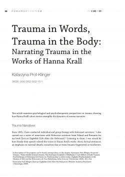 Trauma in Words, Trauma in the Body: Narrating Trauma in the Works of Hanna Krall