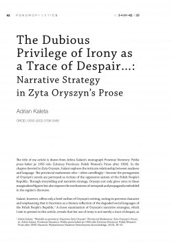 The Dubious Privilege of Irony as a Trace of Despair…: Narrative Strategy in Zyta Oryszyn’s Prose