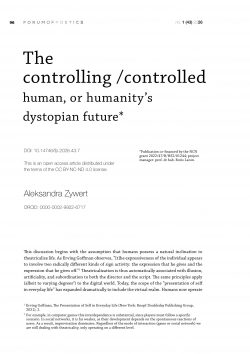 The controlling/controlled human, or humanity’s dystopian future