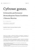Cyfrowe gonzo. (L)iterackie performanse dromoskopowe Rossa Goodwina i Simona Morrisa