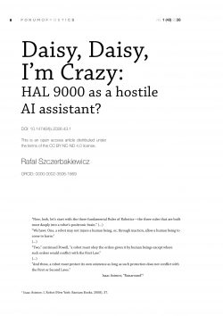 Daisy, Daisy, I’m Crazy: HAL 9000 as a hostile AI assistant?